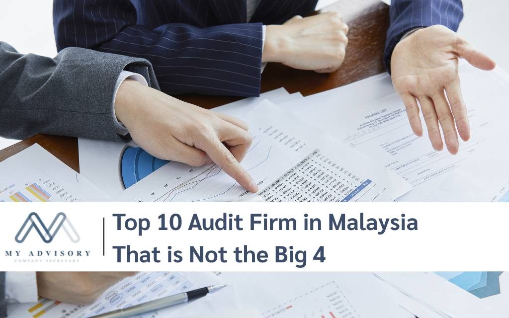 https://myadvisory.com.my/wp-content/uploads/2025/11/top-10-audit-firm-in-malaysia-that-is-not-big-4-1024x640.jpg