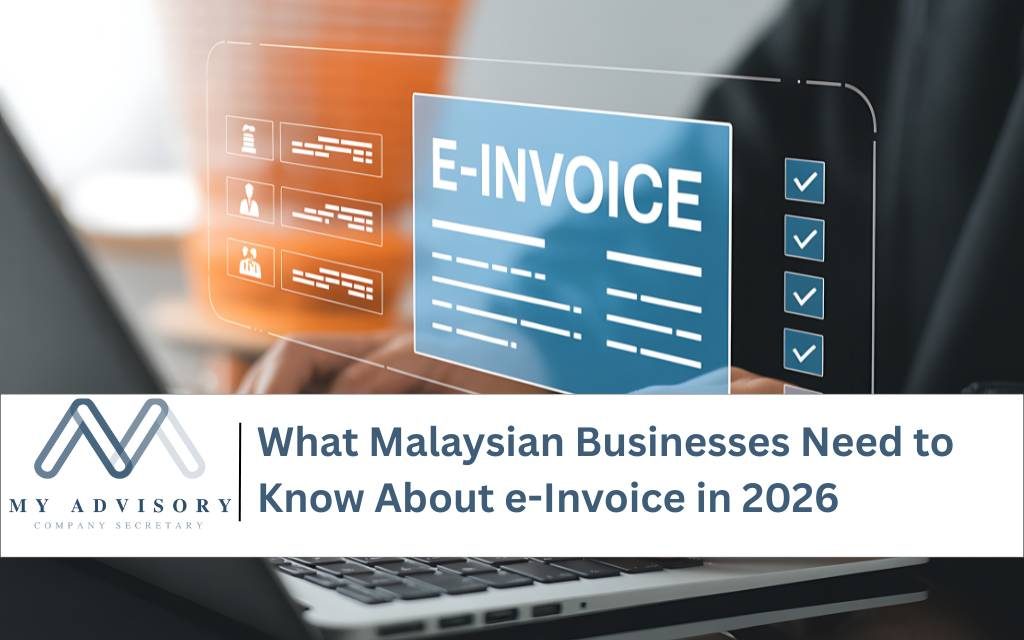 https://myadvisory.com.my/wp-content/uploads/2026/01/what-malaysian-businesses-need-to-know-e-Invoice-2026-1024x640.jpg