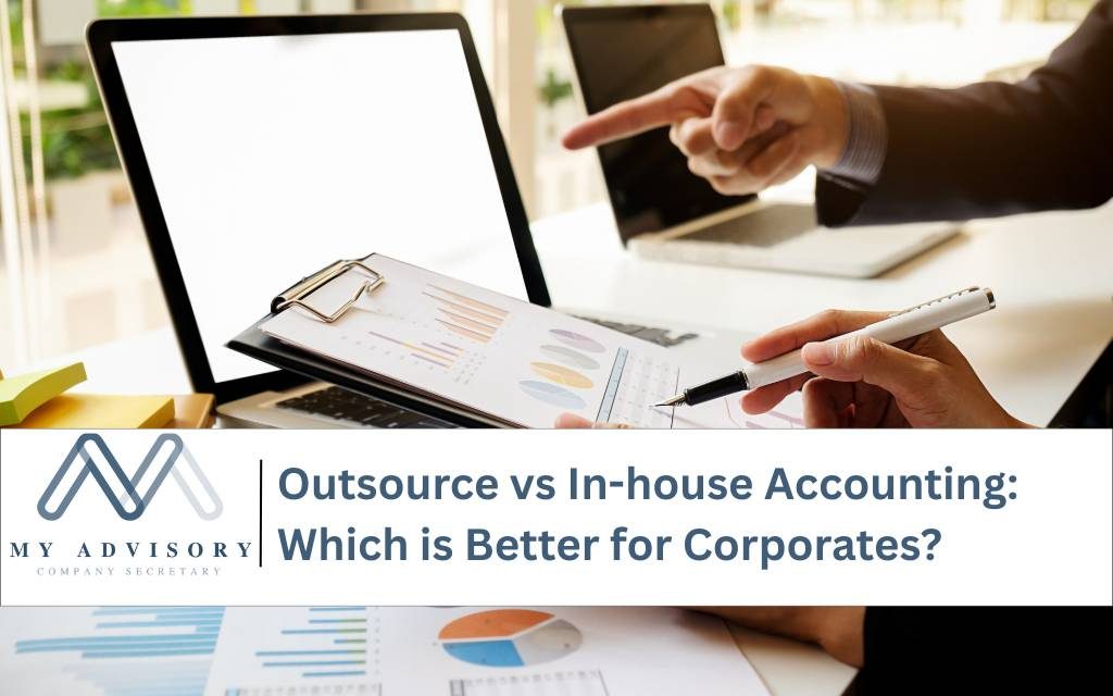 https://myadvisory.com.my/wp-content/uploads/2026/05/outsource-vs-in-house-Accounting-Which-is-Better-for-Corporates-1024x640.jpg